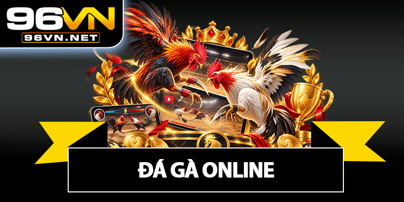 Đá Gà Online
