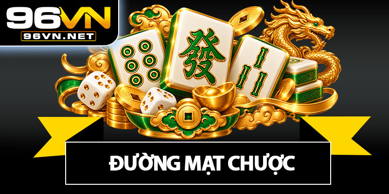 Đường Mạt Chược