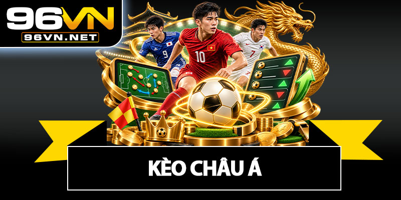 Kèo Châu Á